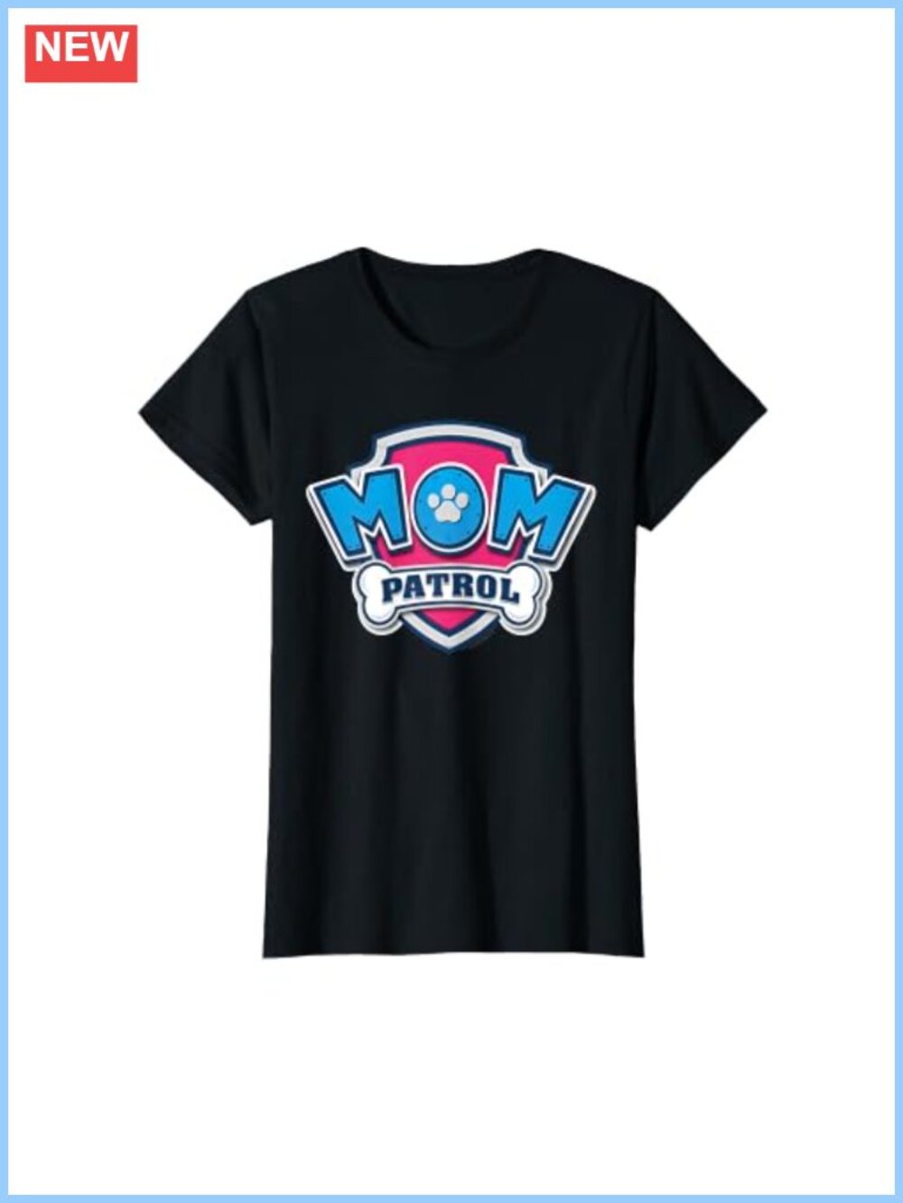 Paw Patrol Mom Patrol Tee Novelty Graphic T-Shirt Cotton
